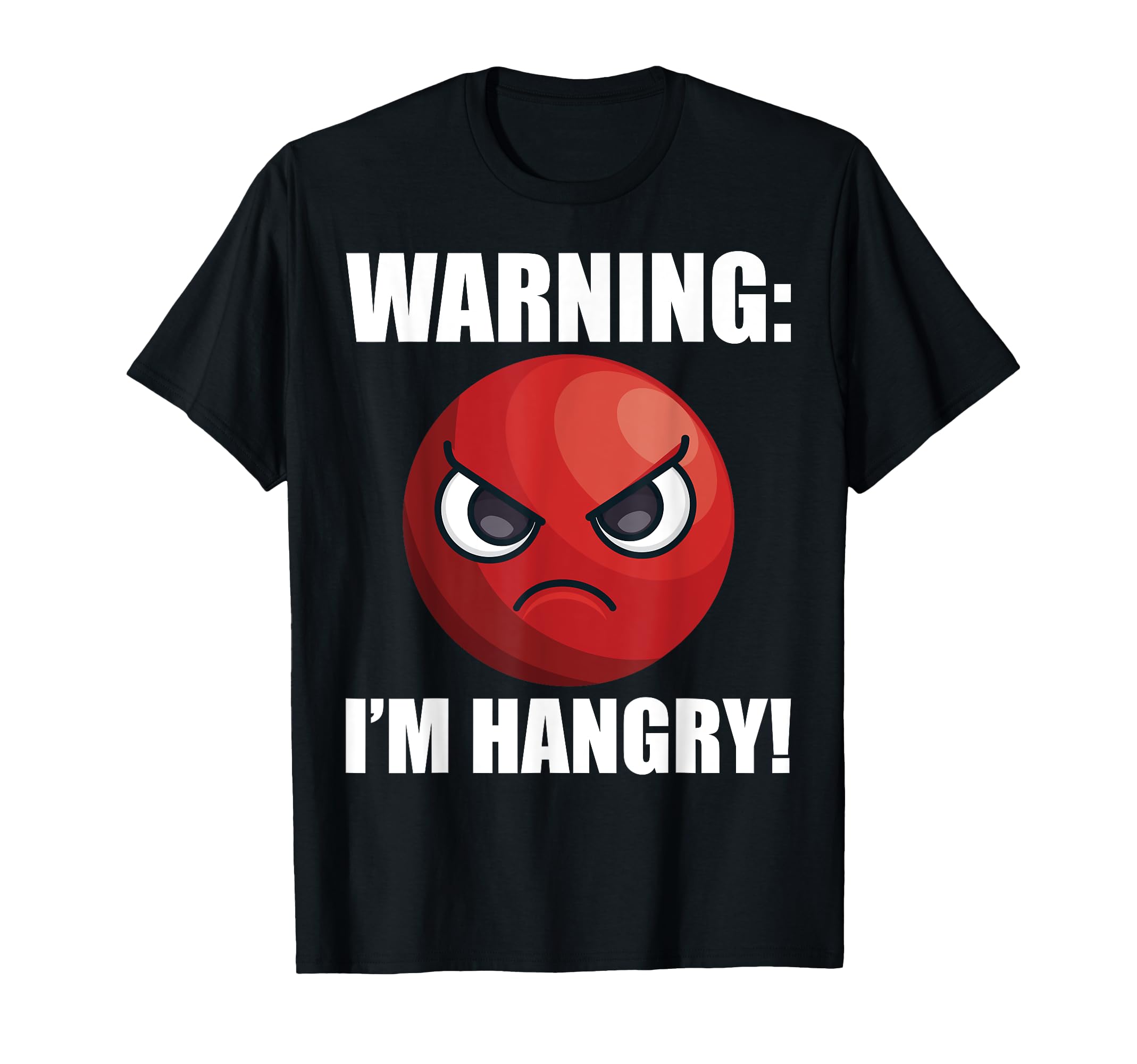 Amazon.com: Warning I'm Hangry Funny Hungry & Angry Face Grumpy